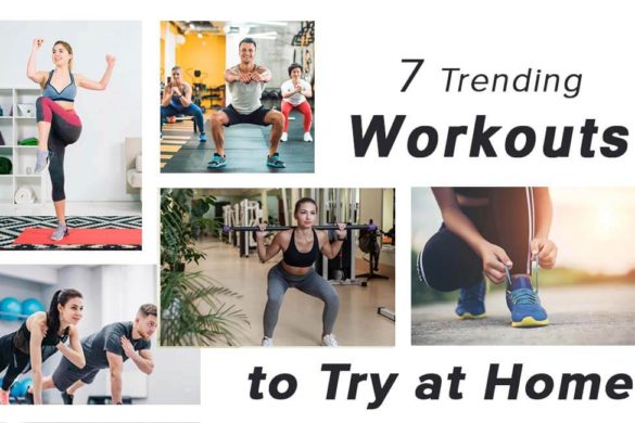 Seven Trending Workouts to Try At Home - Living Style Bits