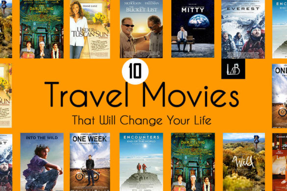 10 Travel Movies That Will Change Your Life - Living Style Bits