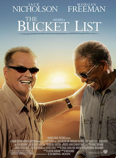 THE BUCKET LIST - Rob Reiner - Travel Movies That Will Change Your Life - Living Style Bits