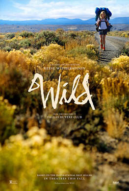 Wild - Jean-Marc Vallee - Travel Movies That Will Change Your Life - Living Style Bits